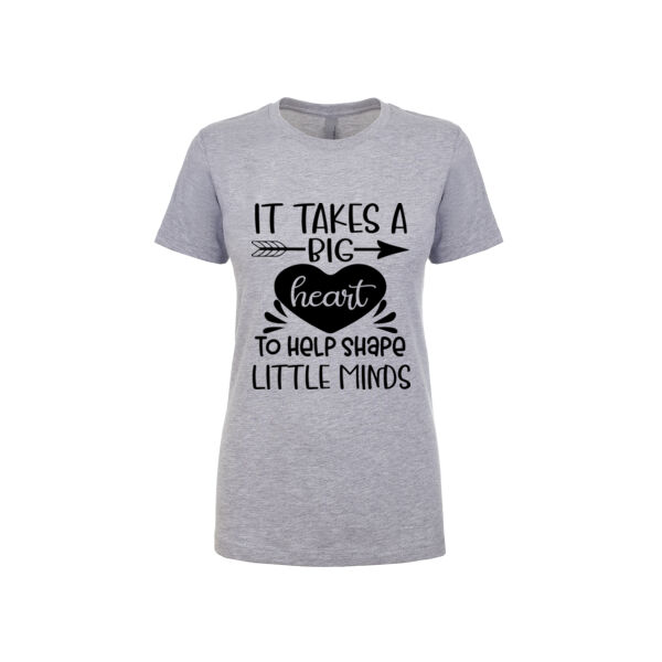 It Takes a Big Heart - Next Level Women's Cotton T Shirt Thumbnail
