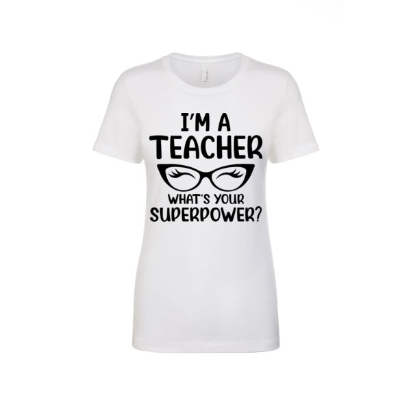 Superpower Tee - Next Level Women's Cotton T Shirt Thumbnail