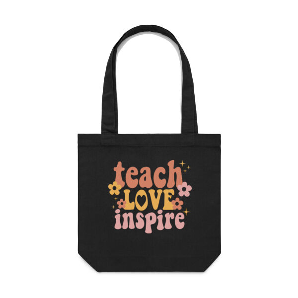 Teach Love Carry Bag - AS Colour Carrie Bag Thumbnail