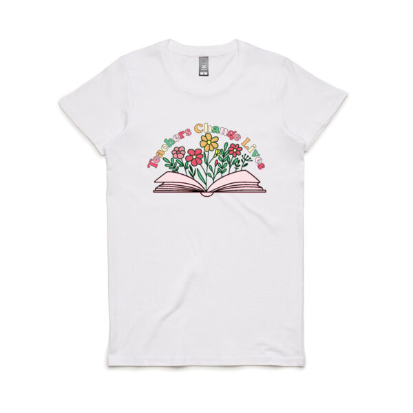 Teachers Change Custom - Women's Maple Tee Thumbnail