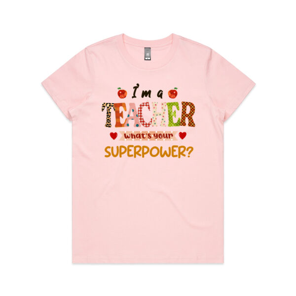 Teacher Super Power Custom - Women's Maple Tee Thumbnail