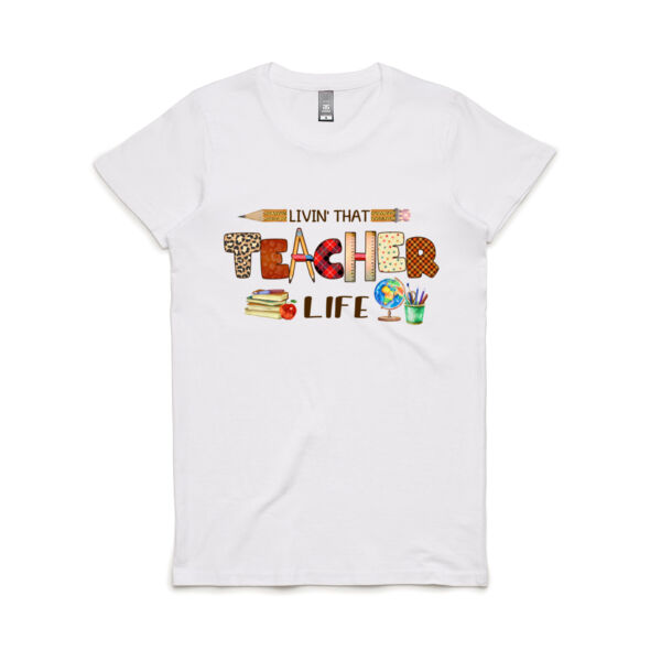 Teacher Life Custom - Women's Maple Tee Thumbnail