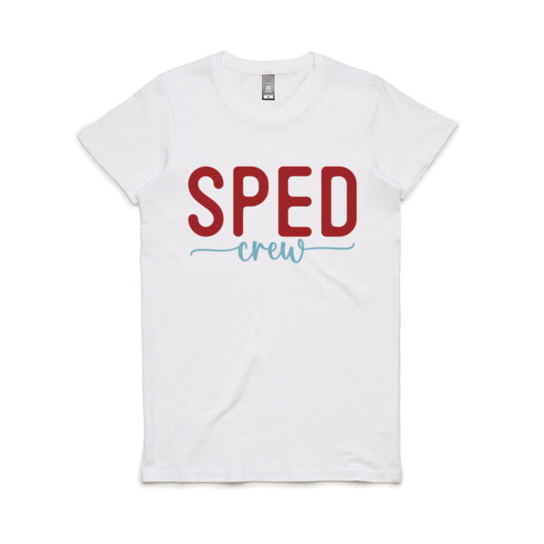 Teacher SPED Crew Custom - Women's Maple Tee Thumbnail