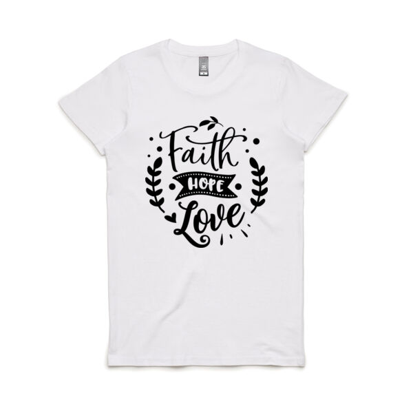 Faith Hope  - Women's Maple Tee Thumbnail