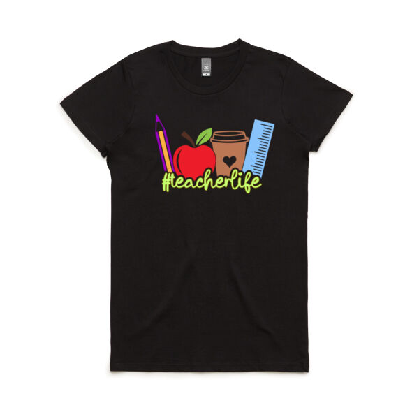 Teacher  Life - Women's Maple Tee Thumbnail