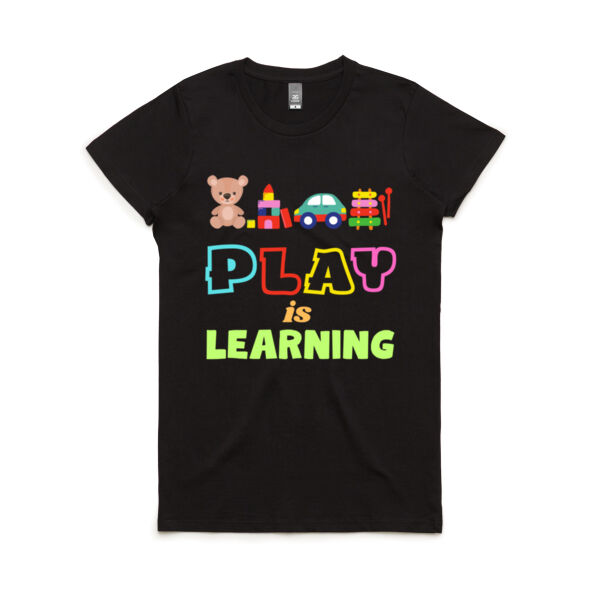 Play is Learning - Women's Maple Tee Thumbnail