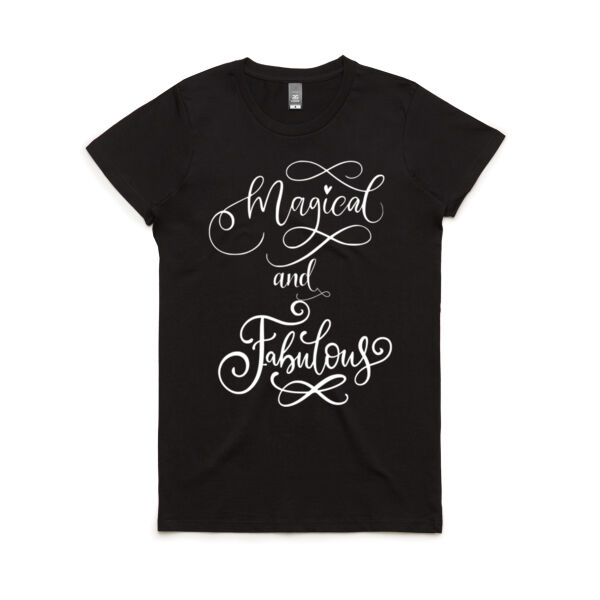 Magical and Fabulous - Women's Maple Tee Thumbnail