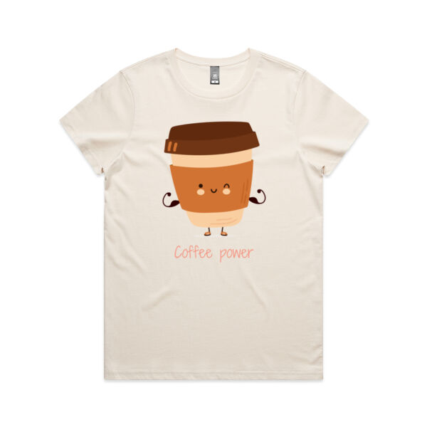 Coffee Power - Women's Maple Tee Thumbnail